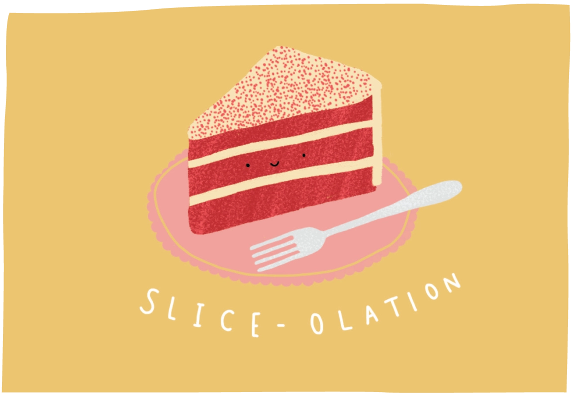 A stylized illustration of a slice of red velvet cake on a pink plate with a white fork, set against a warm yellow background. The word 'SLICE-OLATION' is written below in white arched text.
